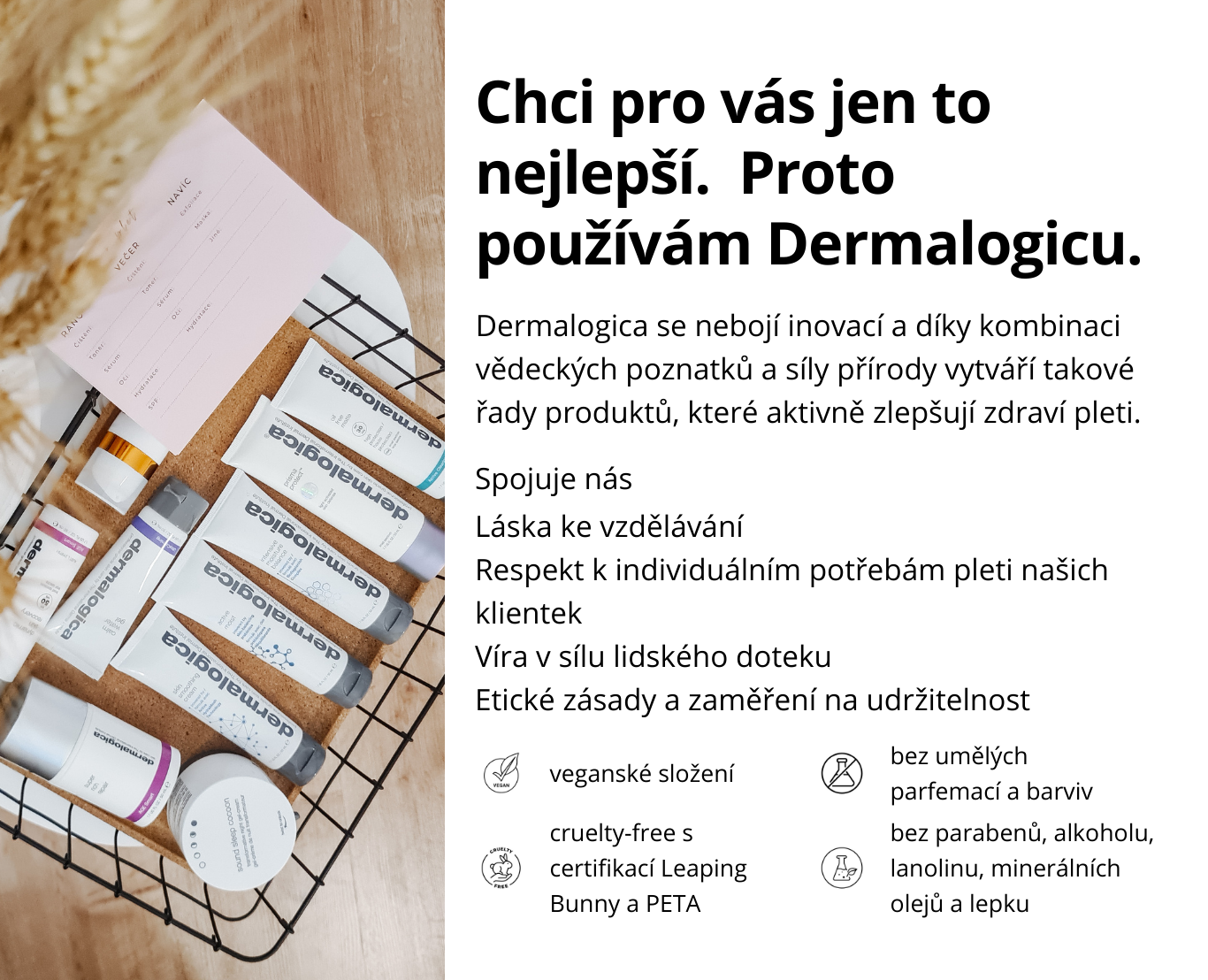 používám dermalogicu